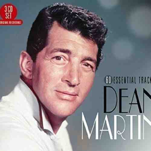60 Essential Tracks | Dean Martin