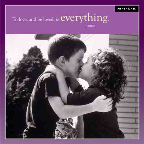 Felicitare To Love & Be Loved Is Everything | Milk