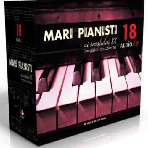 Mari pianisti ai secolului XX - 18 Vol. Box set | Various Artists