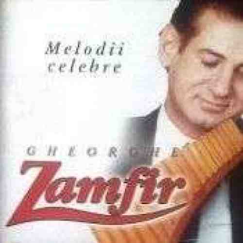 Melodii Celebre | Gheorghe Zamfir