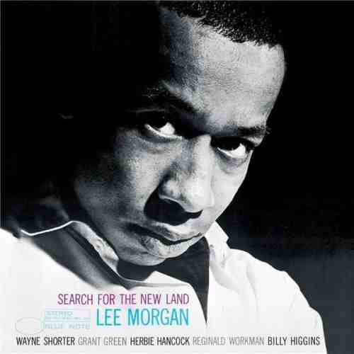 Search For The New Land - Vinyl | Lee Morgan