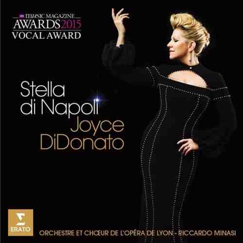 Stella Di Napoli - Bel Canto Arias | Joyce DiDonato, Riccardo Minasi, Orchestre de le Opéra National de Lyon