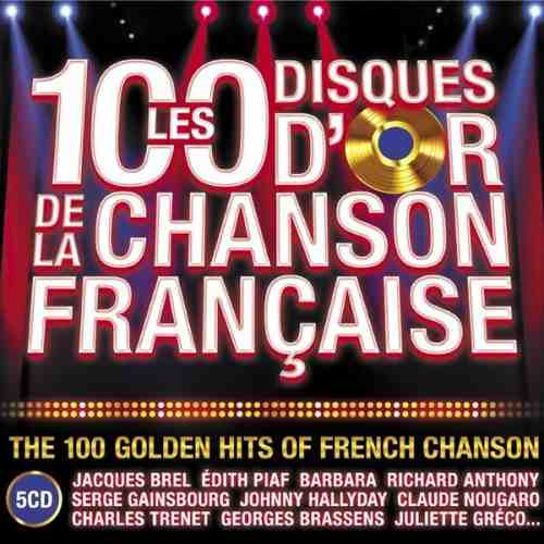 The 100 Golden Hits of French Chanson | Various Artists