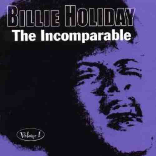 The Incomparable Vol. 1 | Billie Holiday