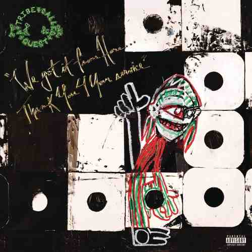 We Got It From Here... Thank You 4 Your Service - Vinyl | A Tribe Called Quest