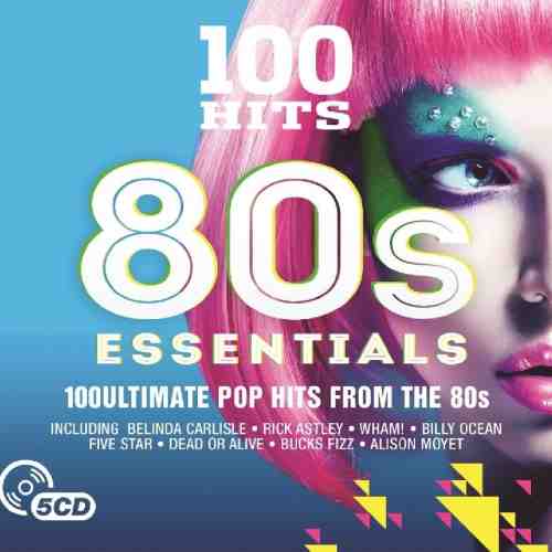 100 Hits - 80s Essentials | Various Artists