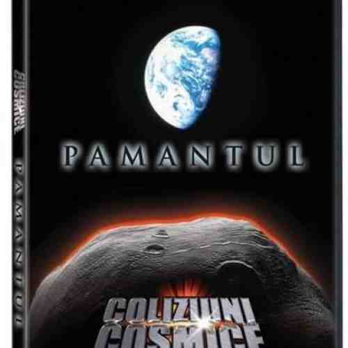 Coliziuni Cosmice - Pamantul |