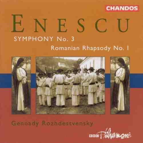 Enescu - Symphony No. 3 / Romanian Rhapsody No. 1 | Gennady Rozhdestvensky, George Enescu