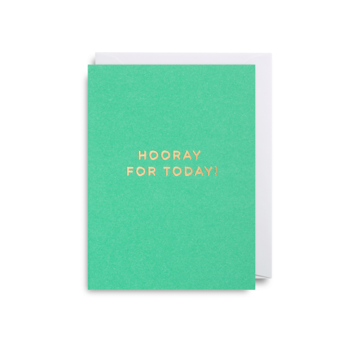 Felicitare - Hooray for today | Lagom Design