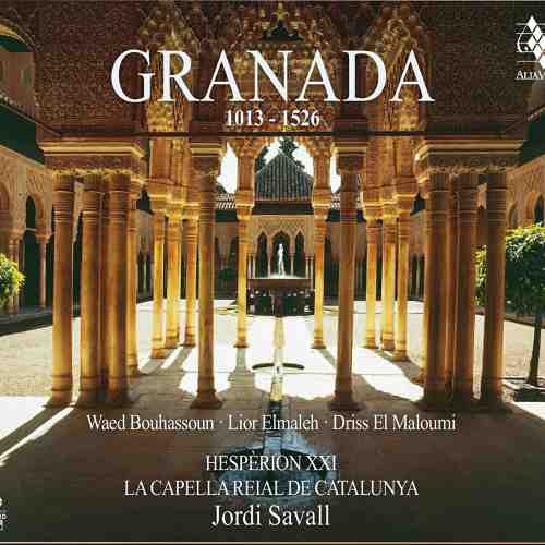 Granada 1013-1502 | Hesperion XXI, La Capella Reial de Catalunya