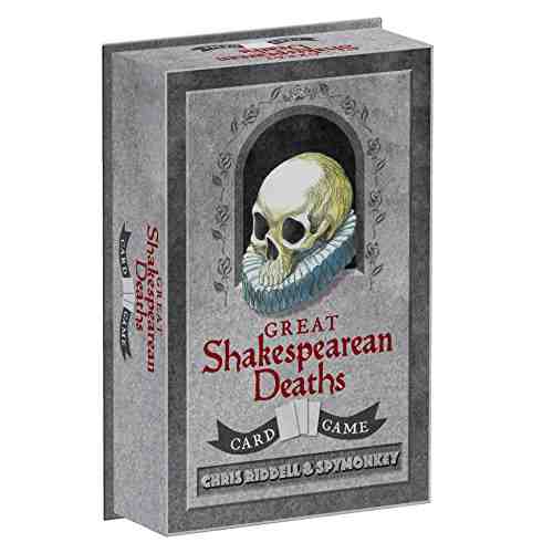 Great Shakespearean Deaths | Chronicle Books