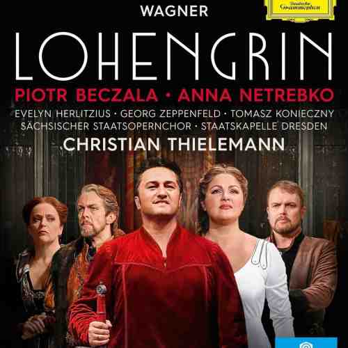 Lohengrin - Blu-Ray Disc | Richard Wagner