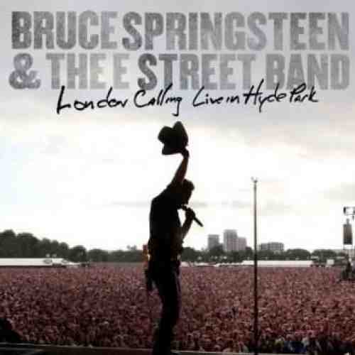 London Calling: Live in Hyde Park Blu-ray | Bruce Springsteen, The E Street Band