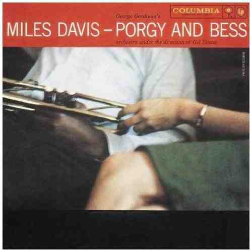 Porgy & Bess | Miles Davis, Gil Evans