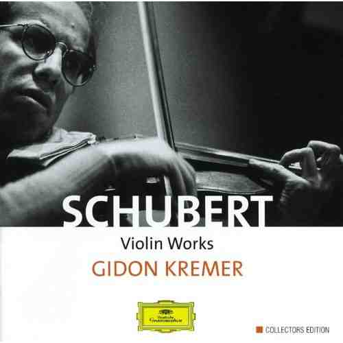 Schubert - Violin Works | Gidon Kremer