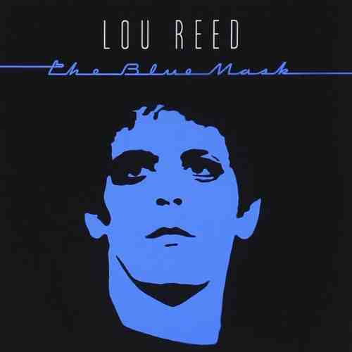 The Blue Mask - Vinyl | Lou Reed