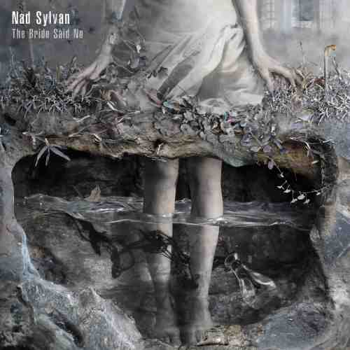 The Bride Said No | Nad Sylvan