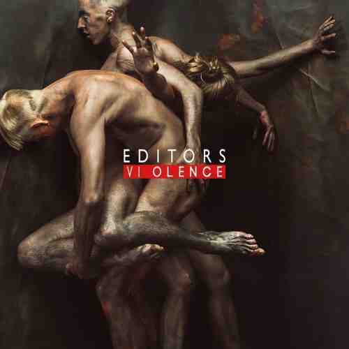Violence - Vinyl | Editors