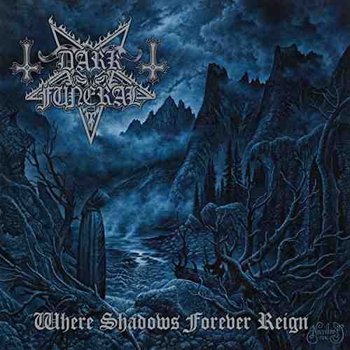 Where Shadows Forever Reign - Vinyl | Dark Funeral