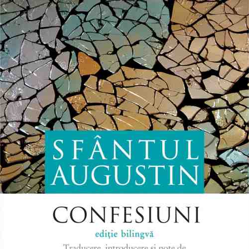 Confesiuni | Sfantul Augustin