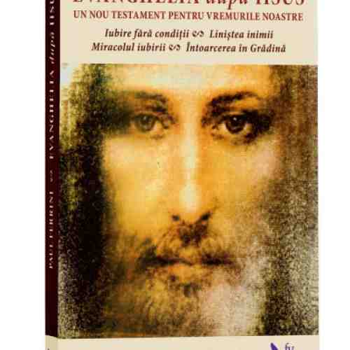 Evanghelia dupa Iisus | Paul Ferrini