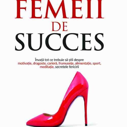 Manualul Femeii de Succes | Andra Olarean