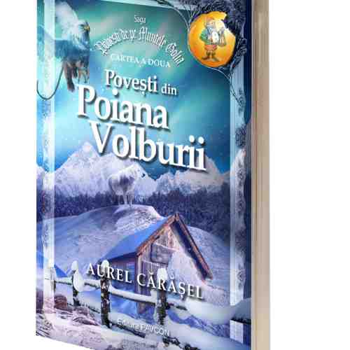 Povesti din Poiana Volburii | Aurel Carasel