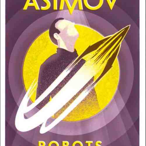 Robots and Empire | Isaac Asimov