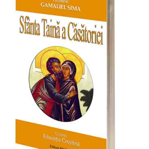 Sfanta Taina a Casatoriei | Gamaliel Sima