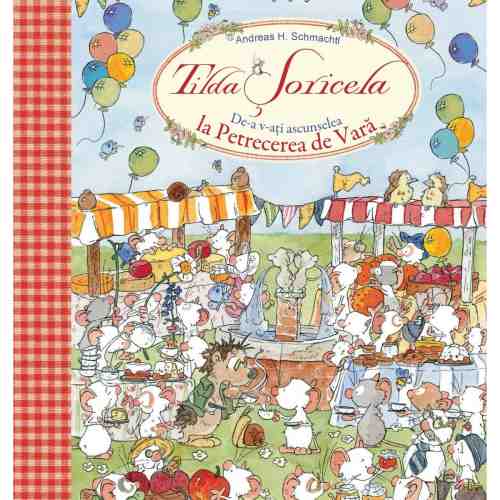 Tilda Soricela - De-a v-ati ascunselea la petrecerea de vara | Andreas H. Schmachtl
