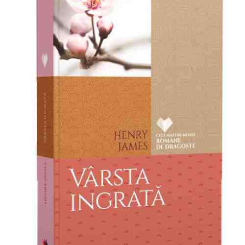 Varsta ingrata | Henry James