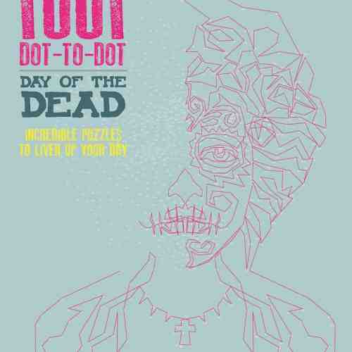 1001 Dot-To-Dot: Day of the Dead | Patricia Moffett