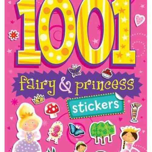 1001 Fairy and Princess Stickers |
