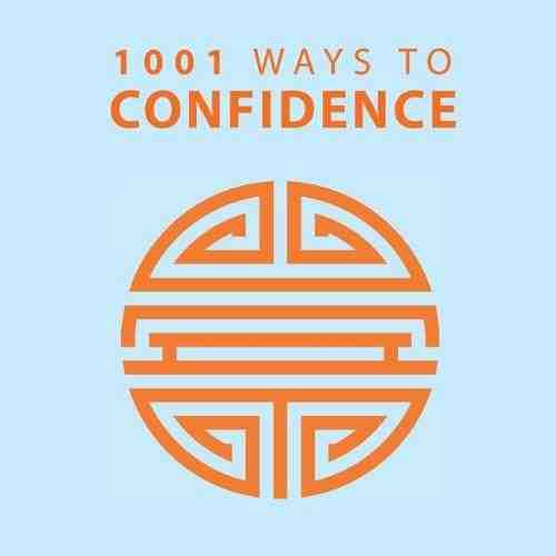 1001 Ways to Confidence | Anne Moreland