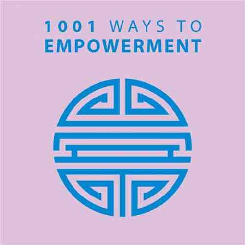 1001 Ways to Empowerment | Anne Moreland