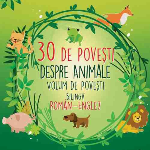 30 povesti despre animale |