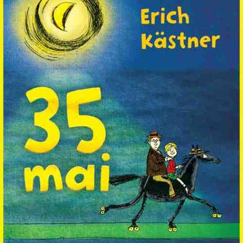 35 mai | Erich Kastner