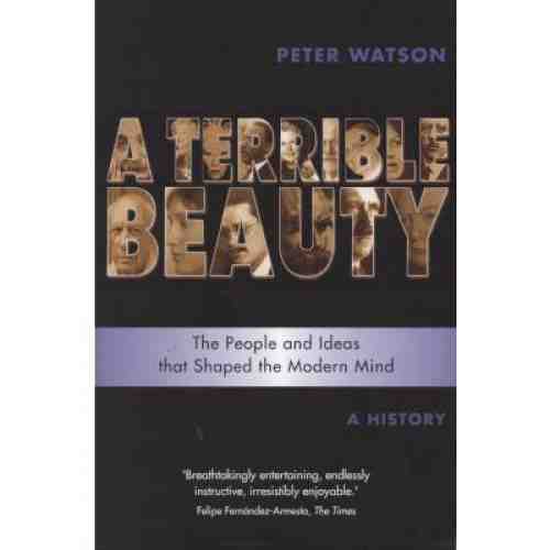 A Terrible Beauty | Peter Watson