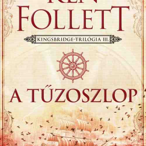 A tuzoszlop | Ken Follett