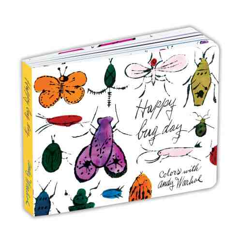 Andy Warhol Happy Bug Day Board Book | Andy Warhol