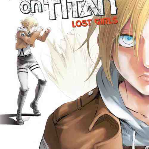 Attack on Titan: Lost Girls Vol. 1 | Hajime Isayama