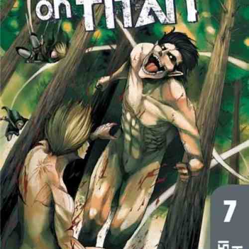 Attack on Titan Vol. 7 - Turning On Their Own | Hajime Isayama