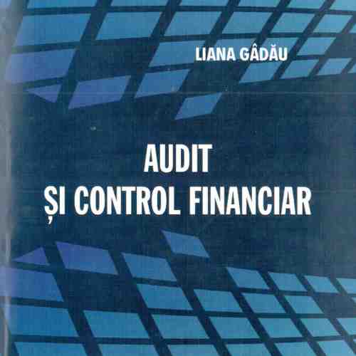 Audit si control financiar | Liana Gadau