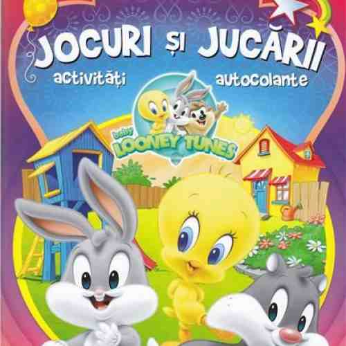 Baby Looney Tunes. Jocuri si jucarii, activitati, autocolante |