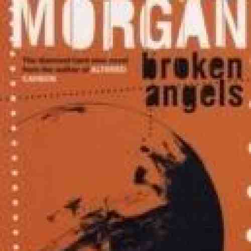 Broken Angels | Richard Morgan