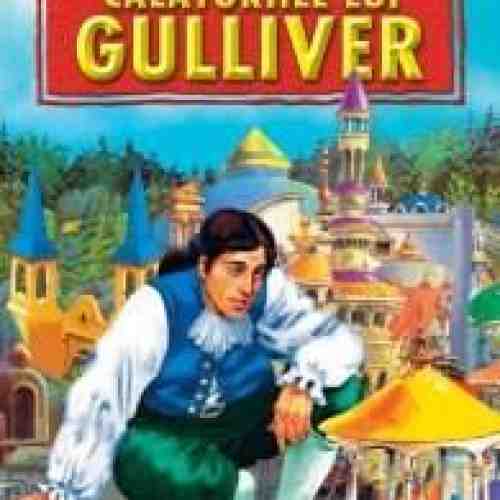 Calatoriile lui Guliver | Jonathan Swift