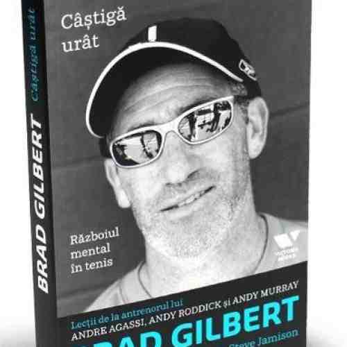 Castiga urat. Razboiul mental in tenis | Steve Jamison, Brad Gilbert