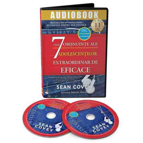 Cele 7 obisnuinte ale adolescentilor extraordinar de eficace - Audiobook | Sean Covey