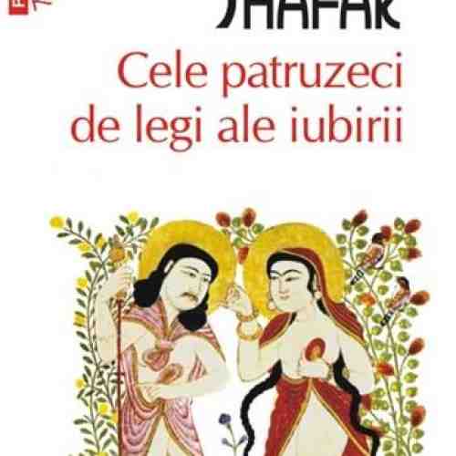 Cele patruzeci de legi ale iubirii (Top 10) | Elif Shafak