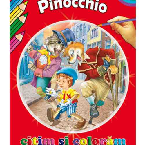 Citim si coloram - Pinocchio | Carlo Collodi